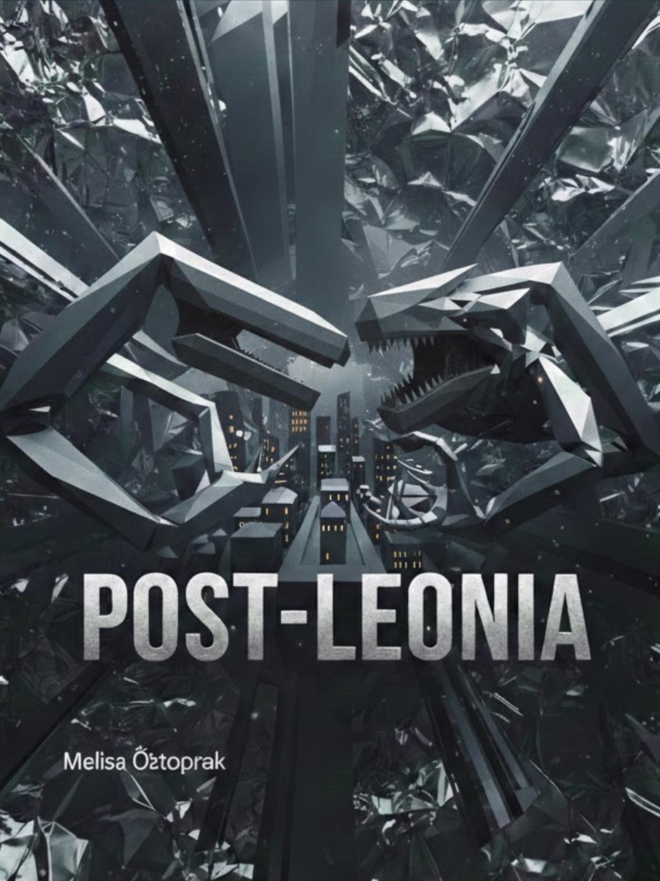  POST-LEONIA / MELİSA ÖZTOPRAK