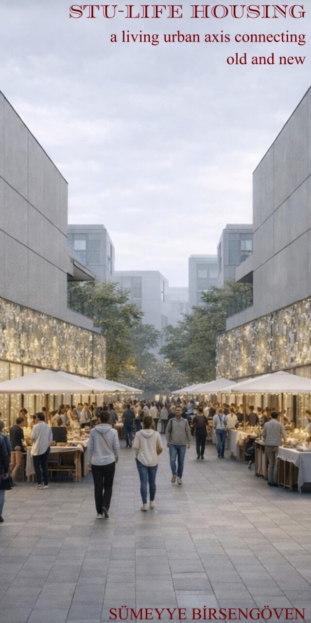 Stu-Life Housing / Sümeyye Birsengöven