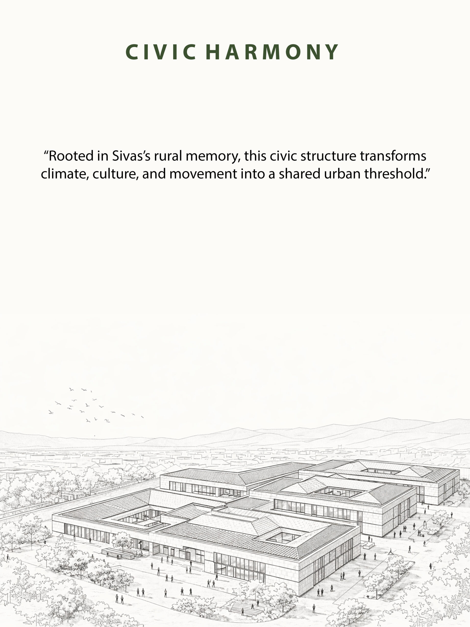 CIVIC HARMONY / YAHYA KAAN ÇAKIR