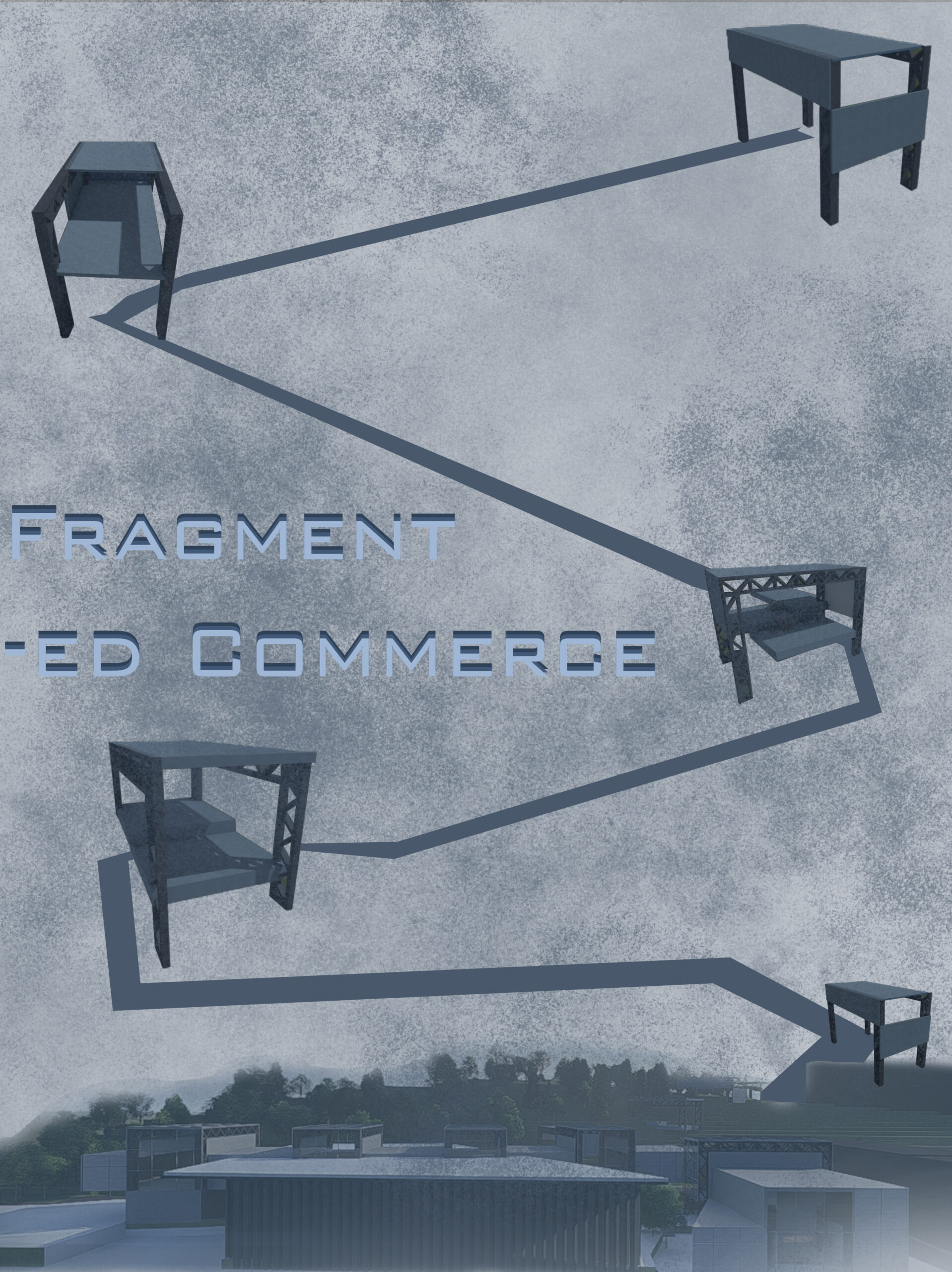 FRAGMENTED COMMERCE / SENA KİRAZGİLLER