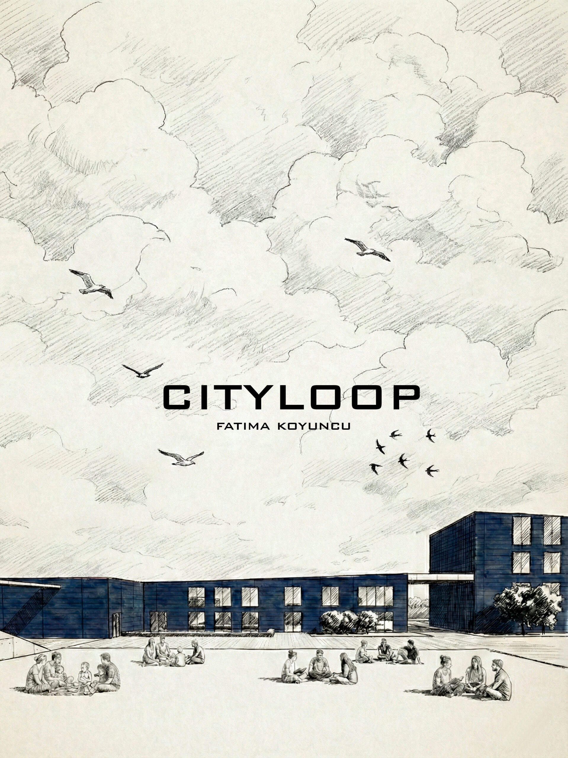 CITYLOOP / FATIMA KOYUNCU