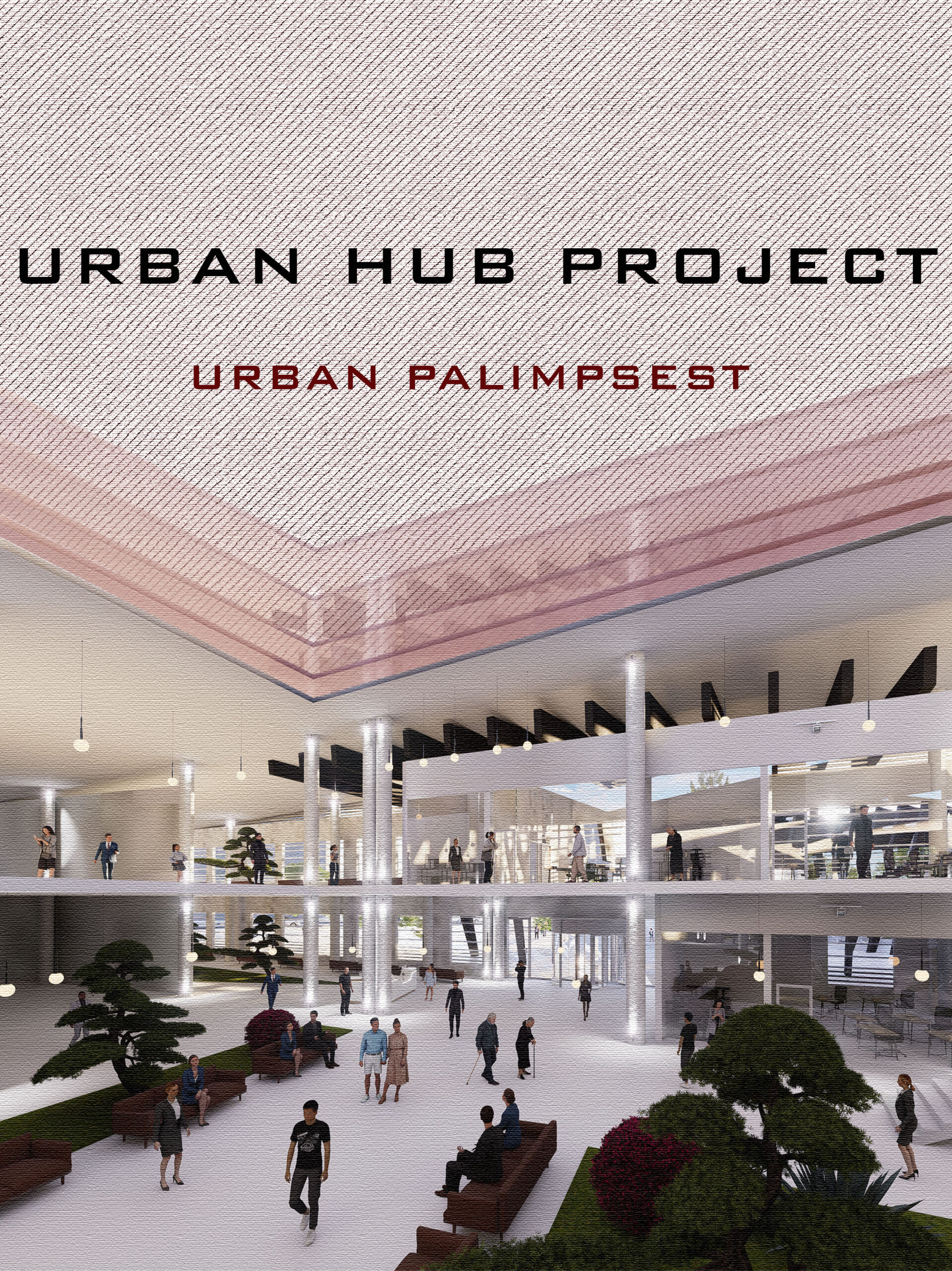 URBAN PALIMPSEST / ZEHRA ZEYNEP KOYUNCU