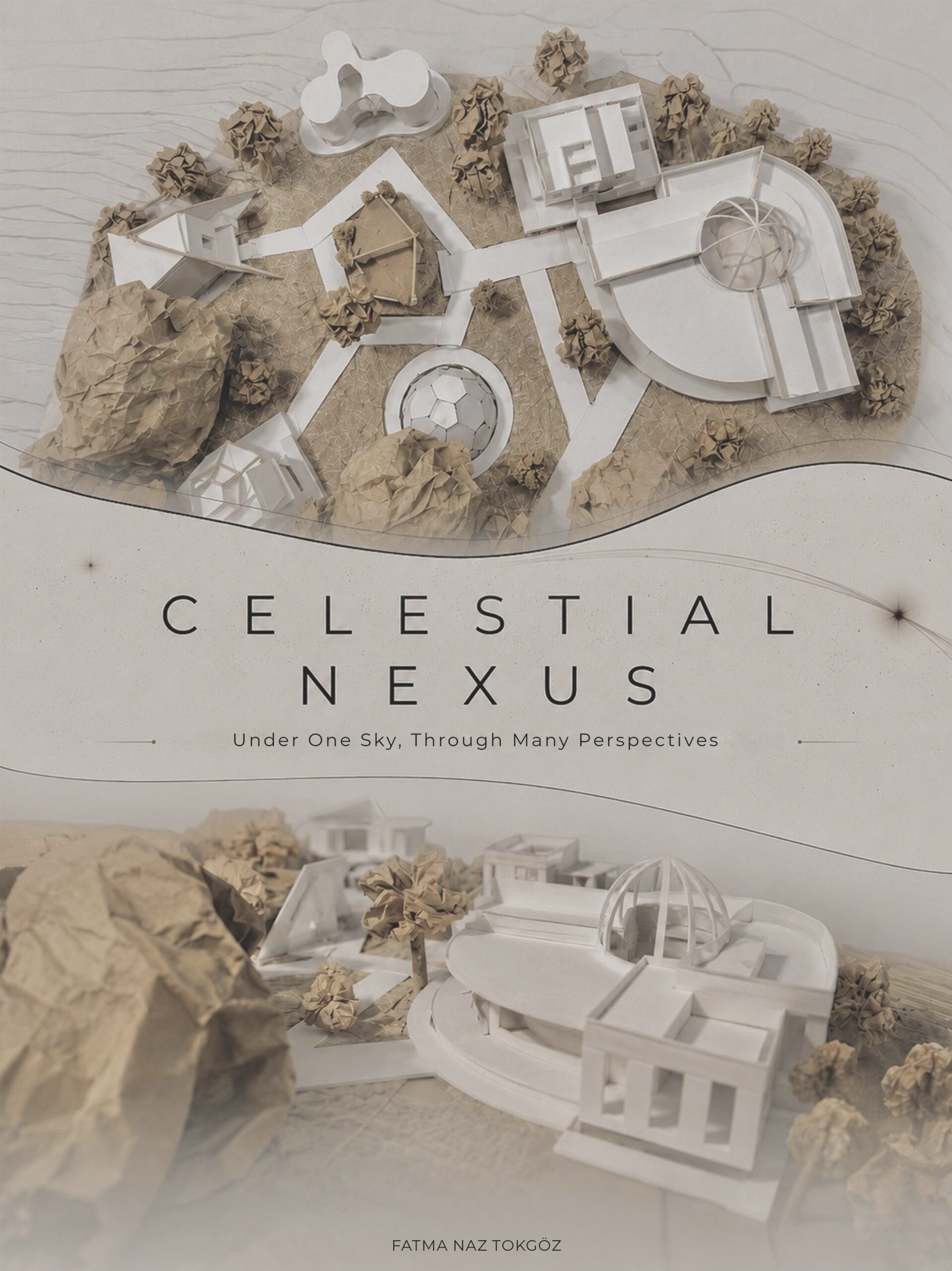 Celestial Nexus / Fatma Naz Tokgöz