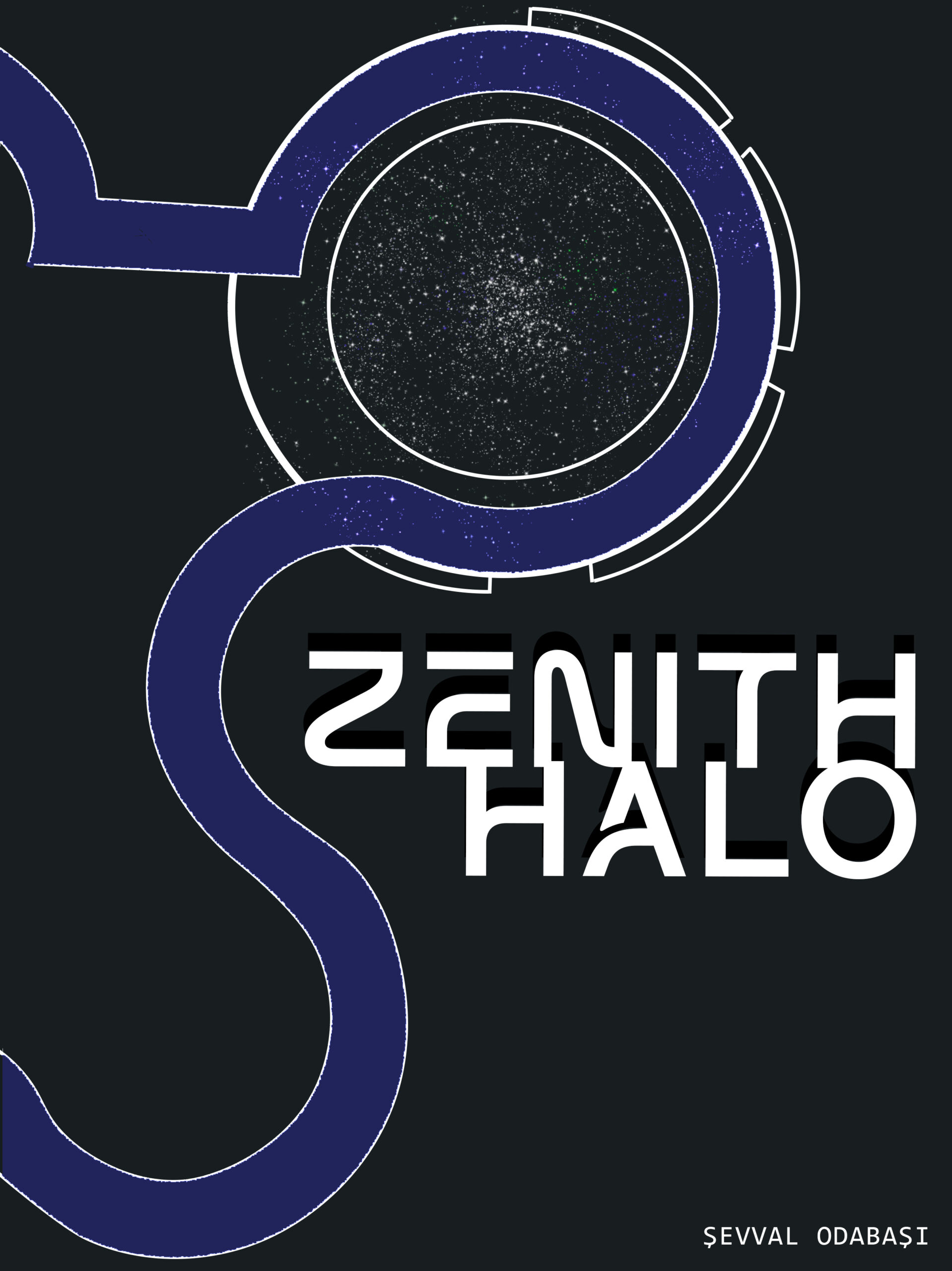 THE ZENITH HALO / Şevval Odabaşı