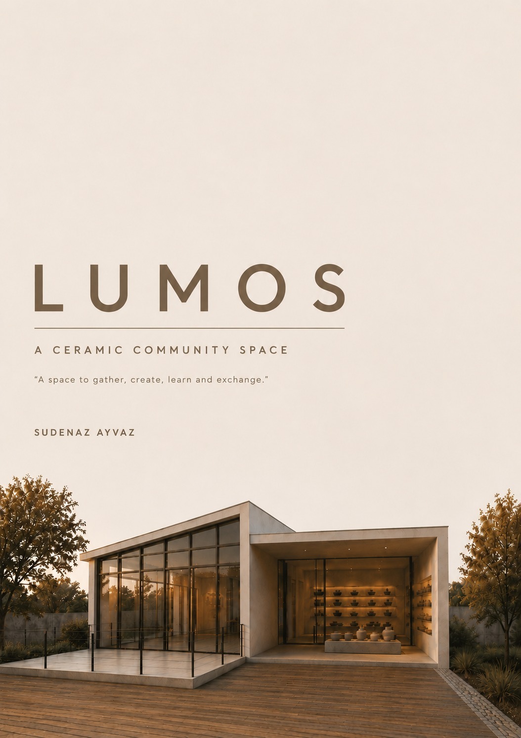 LUMOS / SUDENAZ AYVAZ