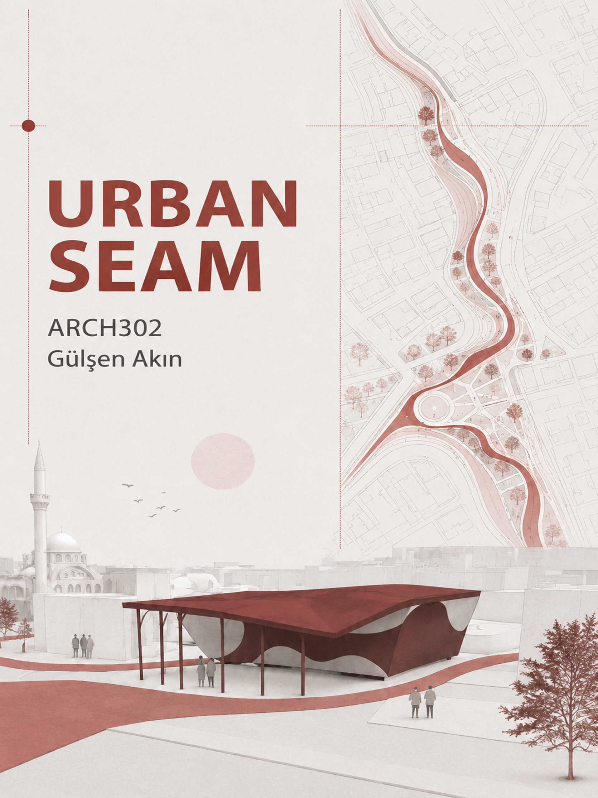 URBAN SEAM / GÜLŞEN AKIN
