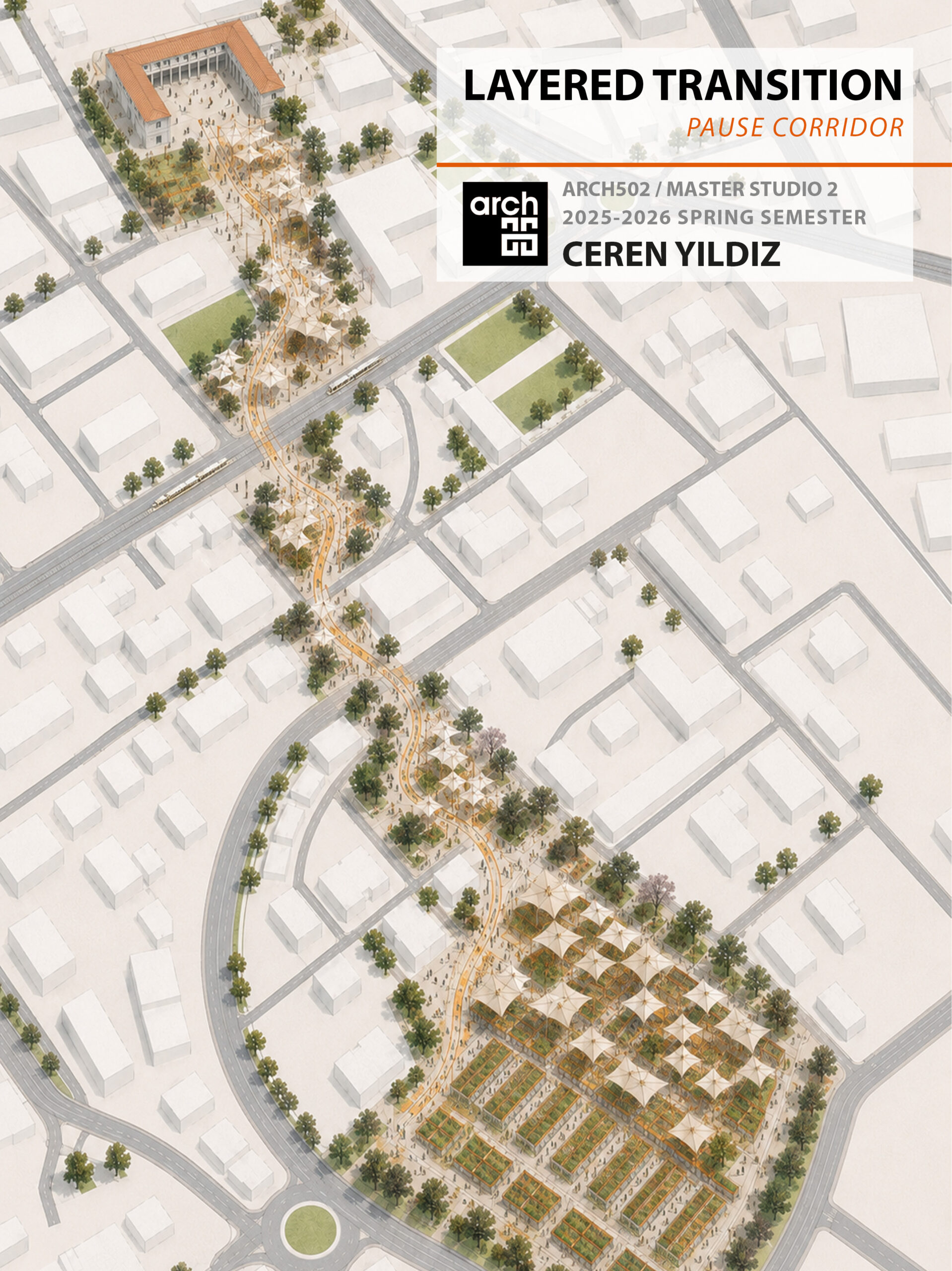 CEREN YILDIZ / LAYERED TRANSITION – PAUSE CORRIDOR